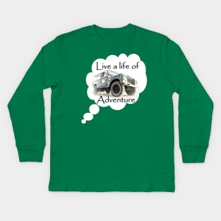 Live a Life of Adventure - Land Rover Series Kids Long Sleeve T-Shirt